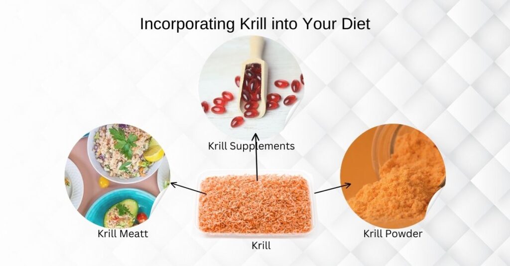 How to Incorporate Krill into Your Diet